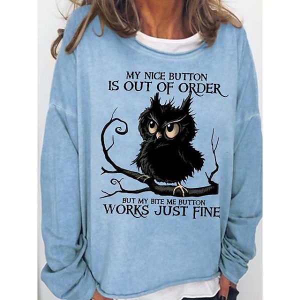 Women's My Nice Button Is Out Of Order But My Bite Me Button Works Just Fine Funny Print Casual T-Shirt